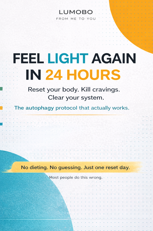 24-Hour Autophagy Reset — A Lumobo Biohacker Protocol